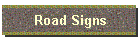 Road Signs