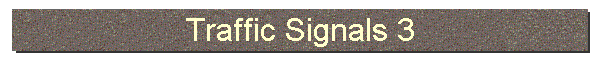 Traffic Signals 3